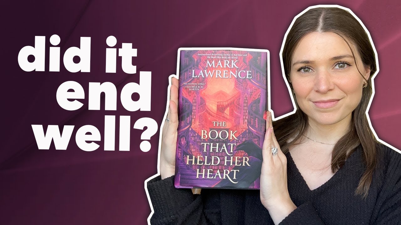 The Book that Held Her Heart by Mark Lawrence - the end of the Library trilogy | Non-spoiler review