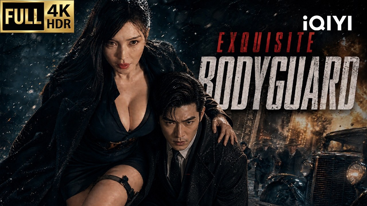 【Multi-Sub】Exquisite bodyguard | Action/Drama/Gangster | Chinese movie 2026 | iQIYI English