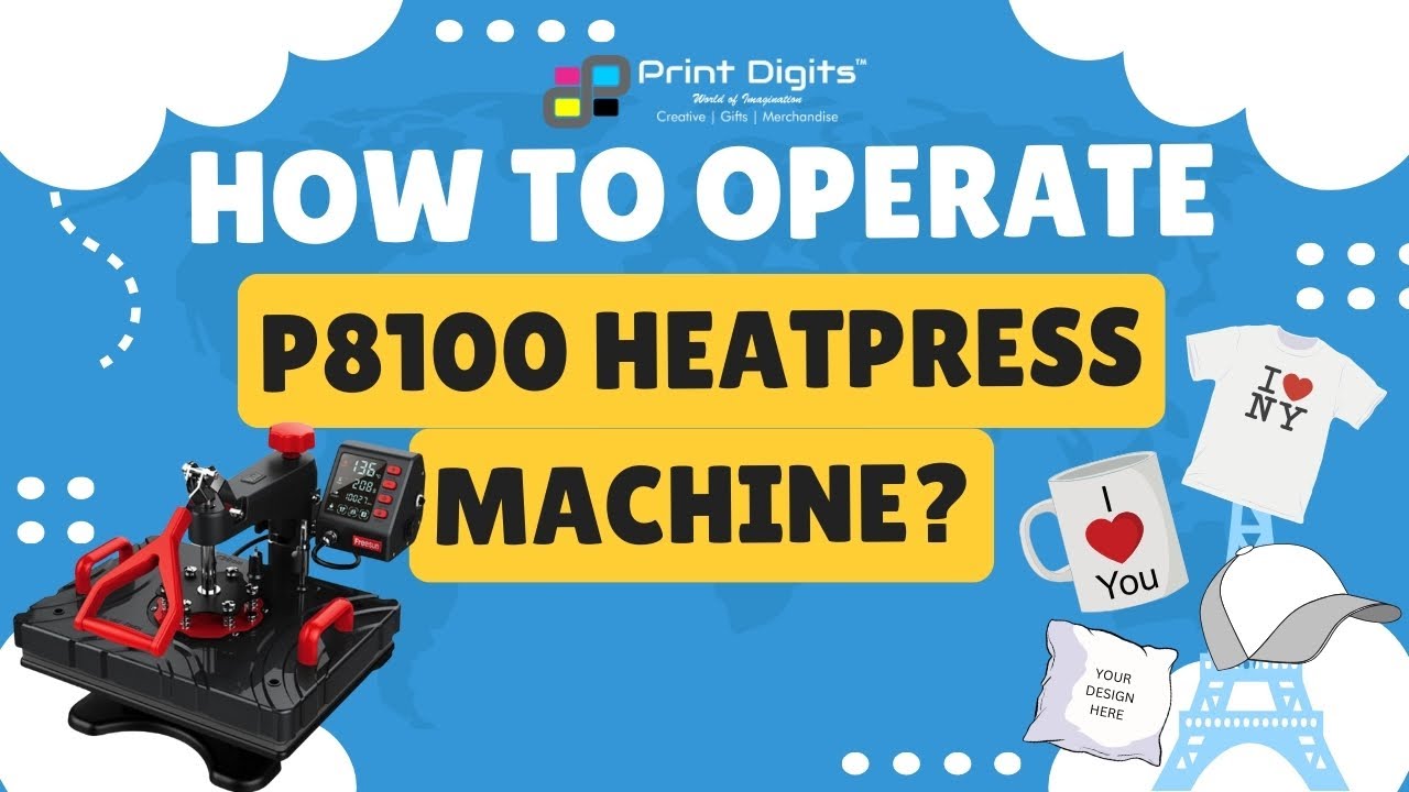 How to operate P8100 Sublimation Heat Press Machine | T-shirt Printing Machine