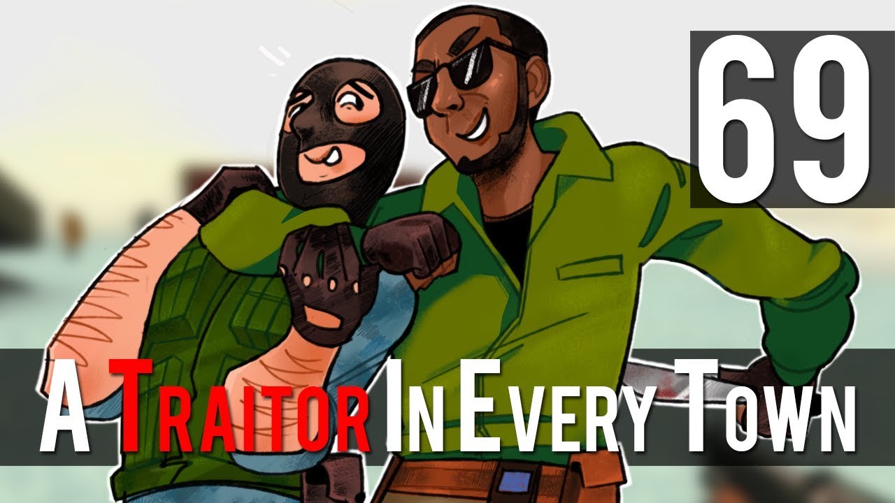 [69] A Traitor In Every Town (TTT w/ GaLm and friends)