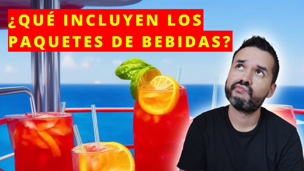 Te enseño todo sobre los paquetes de bebidas de Costa Cruceros...