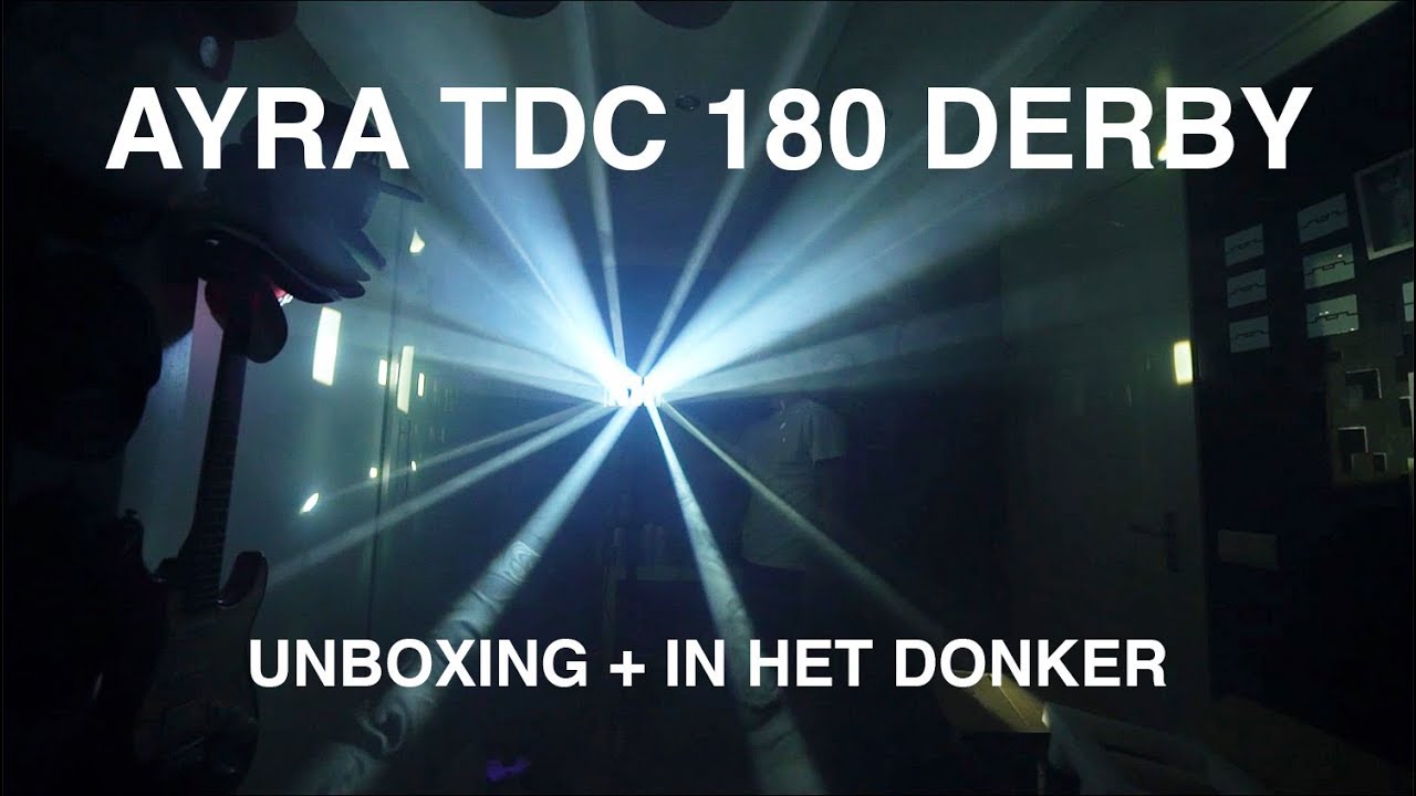 AYRA TDC 180 DERBY UNBOXING +KIJKJE  IN HET DONKER
