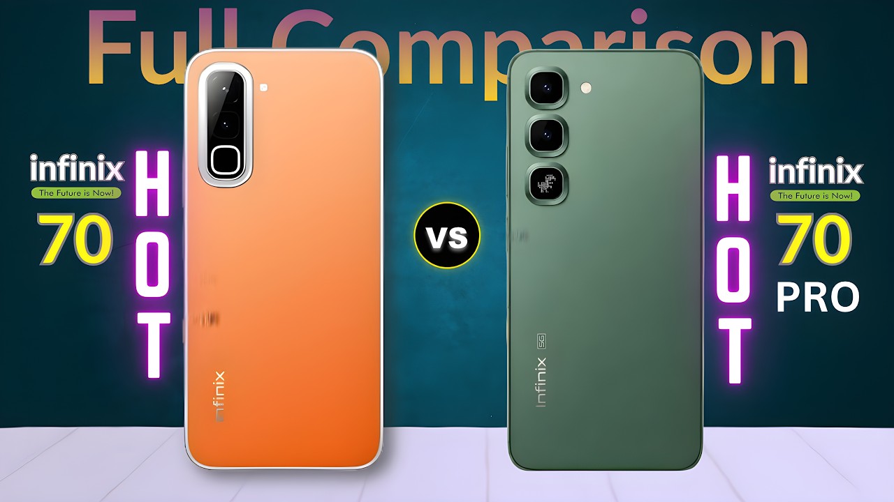 Infinix Hot 70 vs Infinix Hot 70 PRO | Full Specs Comparison