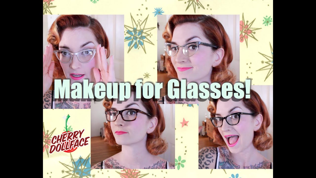 Vintage Makeup For Gals With Glasses! by CHERRY DOLLFACE