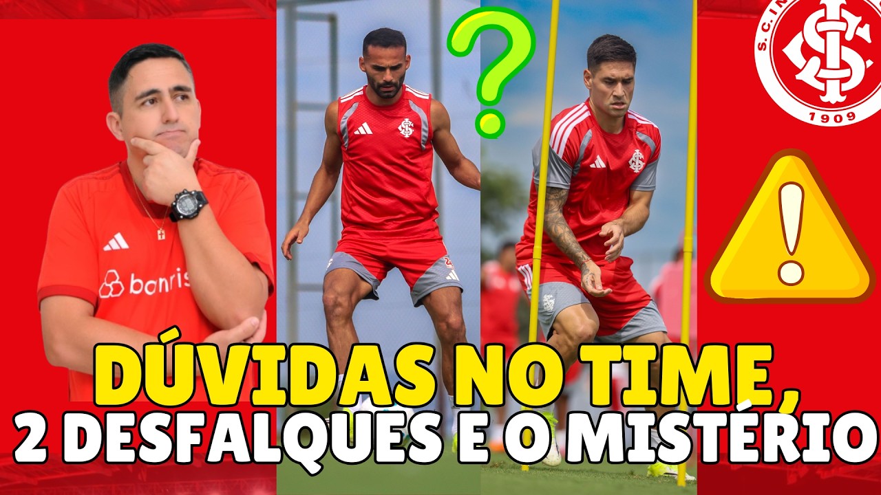 #INTER: AS DÚVIDAS NO TIME | DOIS DESFALQUES | O MISTÉRIO DE PEZZOLANO | ABEL PRECISA INTERVIR