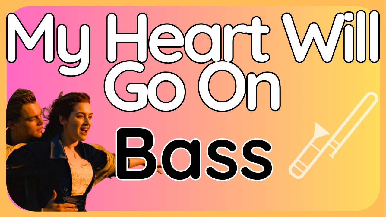 My Heart Will Go On · Backing Track (Bass Clef Version) for Trombone