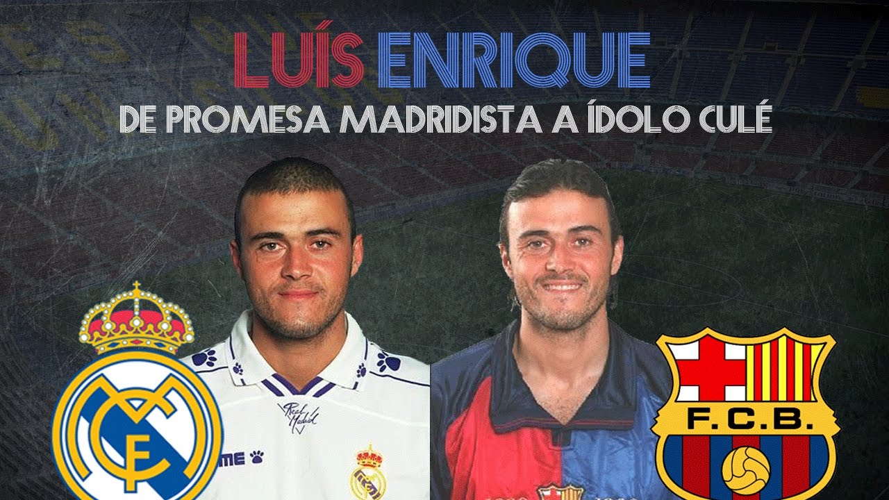 LUIS ENRIQUE Y SU FICHAJE DEL MADRID AL FC BARCELONA (1996)