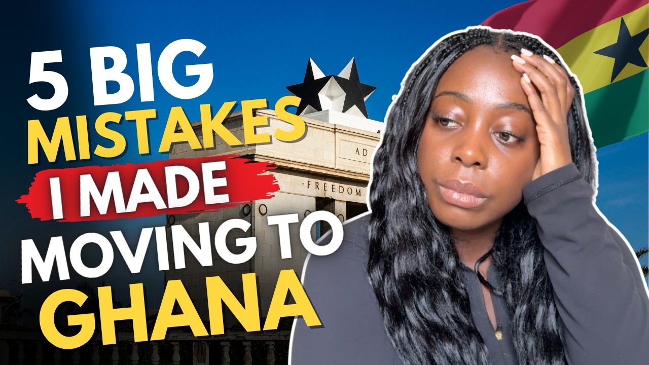 I Moved to Ghana. These Were My Biggest Mistakes.