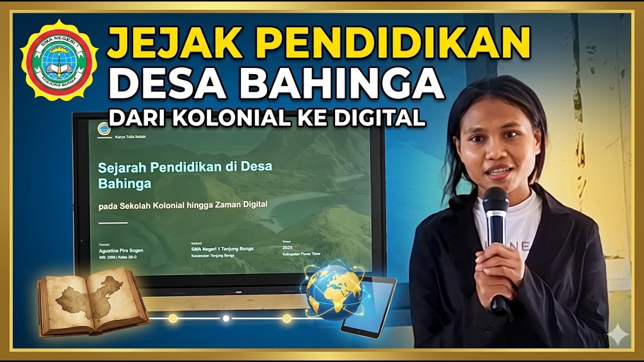 Jejak Pendidikan Desa Bahinga: Dari Zaman Kolonial ke Era Digital | Ujian KTI SMAN 1 Tanjung Bunga