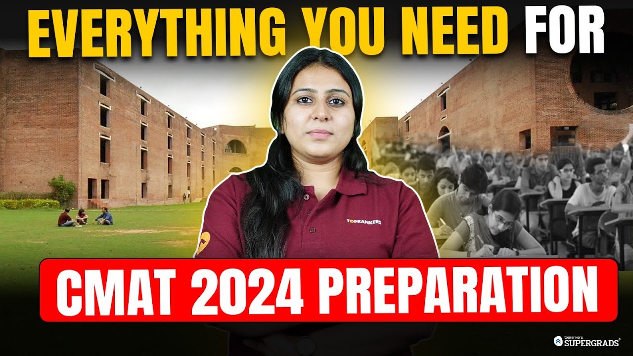 CMAT 2024 Exam | Everything You Need for CMAT 2024 Preparation | CMAT 2024 Preparation Strategy