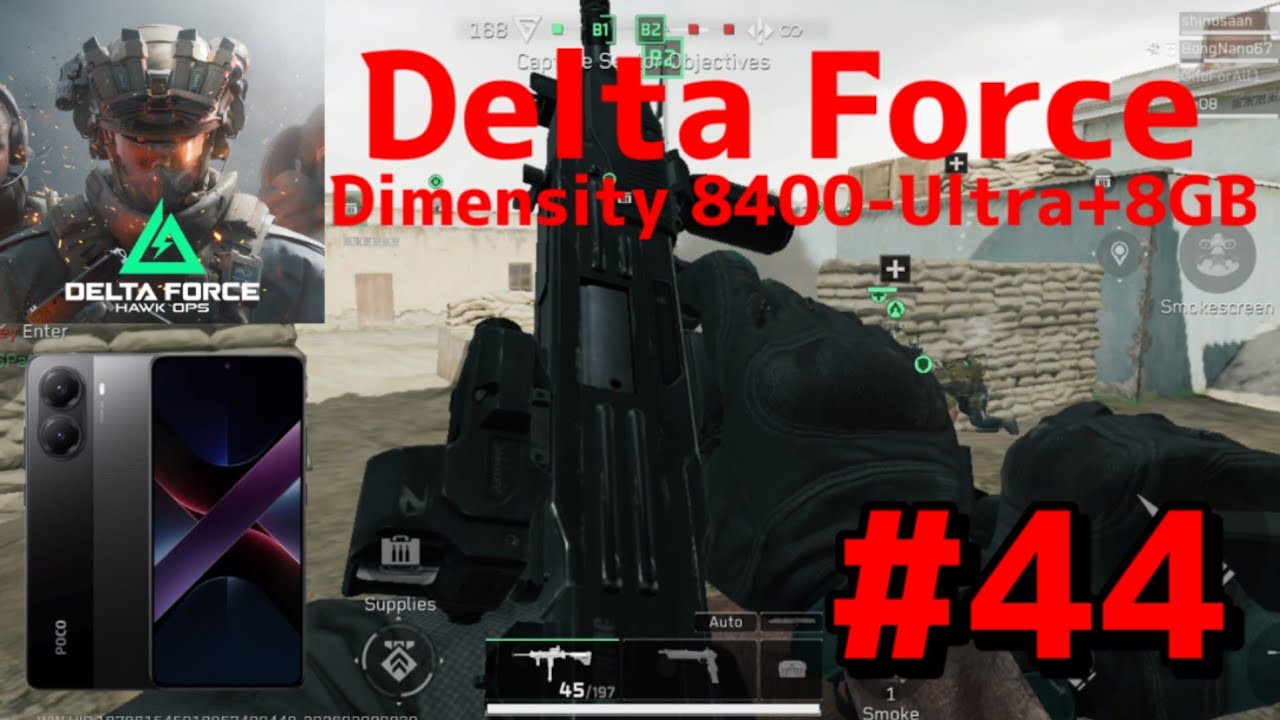 Delta Force Mobile#44 : Poco X7 Pro Dimensity 8400-Ultra+8GB 2K 60fps