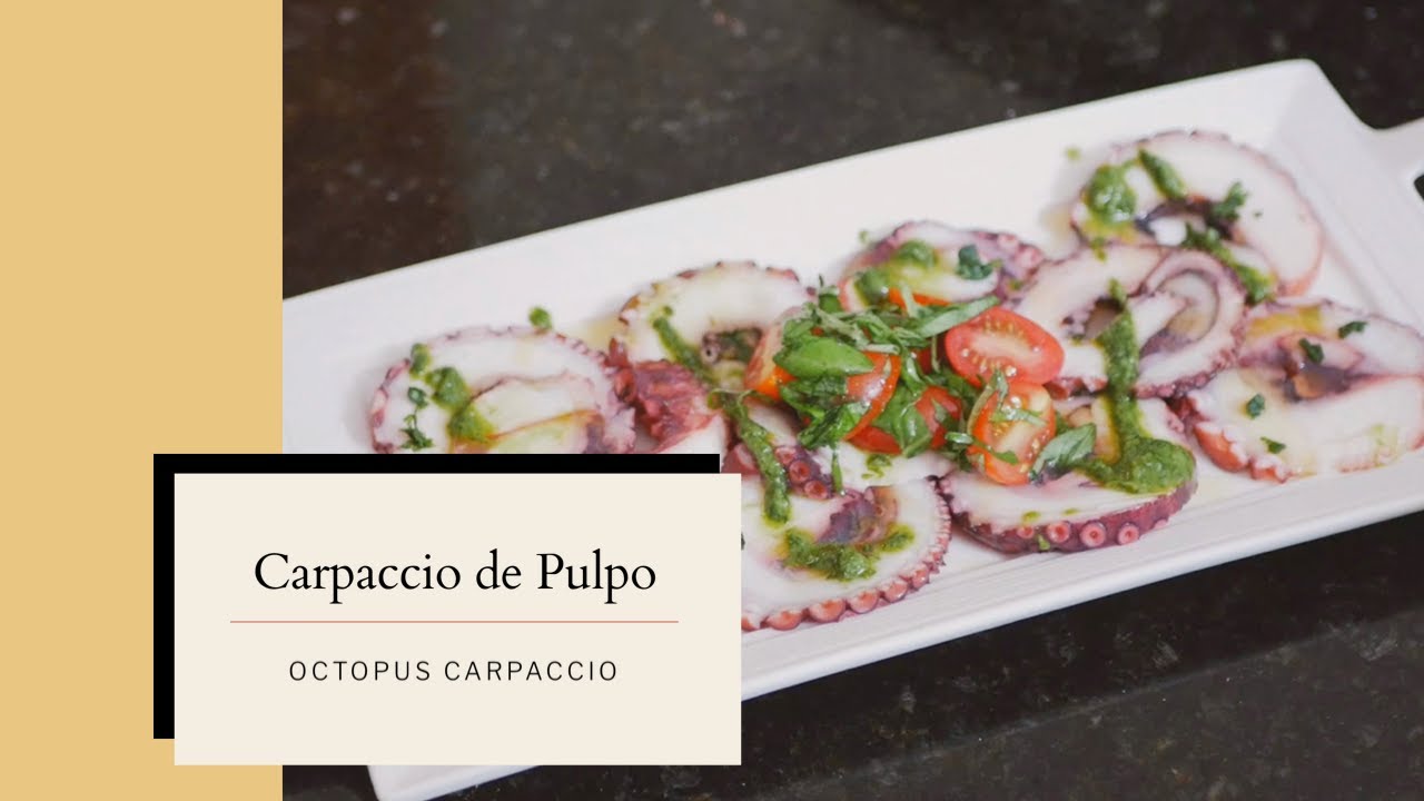 Carpaccio de Pulpo | Octopus Carpaccio