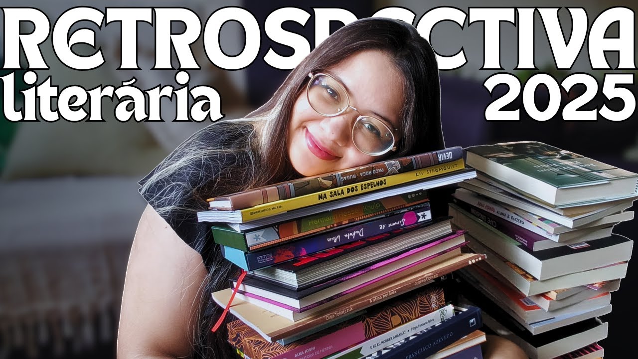 RETROSPECTIVA LITERÁRIA 2025 📚✨| tudo o que li, favoritos, decepções e análise crítica