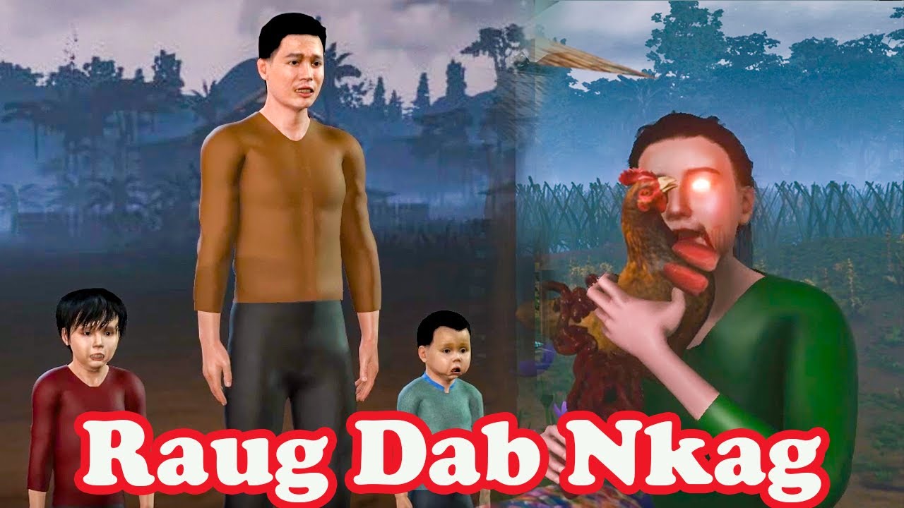 Raug Dab Nkag Hmong 3D Animation