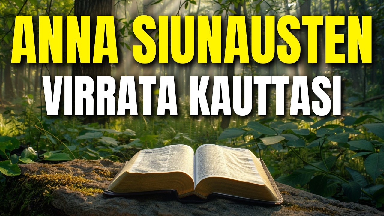 Anna Jumalan siunauksen virrata kauttasi | Rukous siunausten kanavaksi tulemiseen