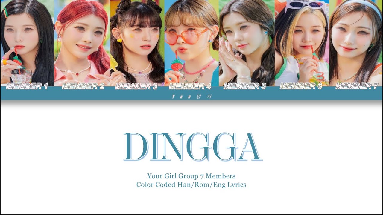 Your girl group ‘Dingga’ 7 Members