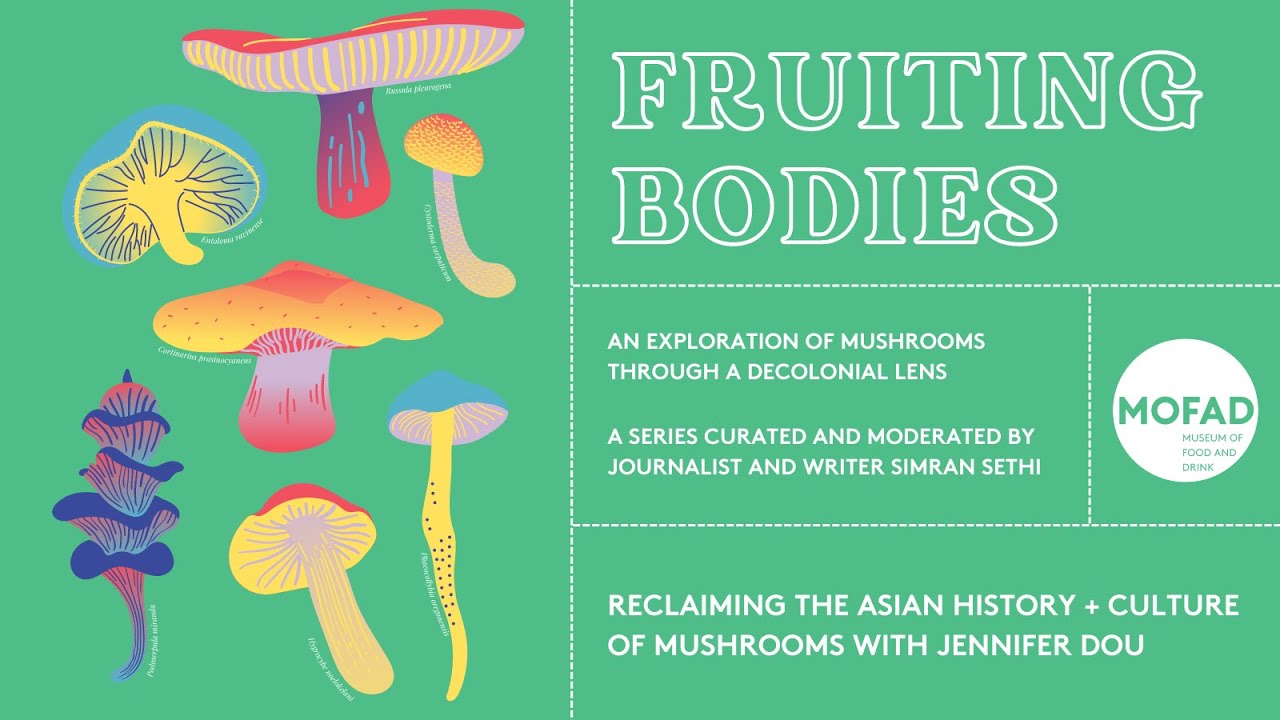 Fruiting Bodies: Reclaiming the Asian History & Culture