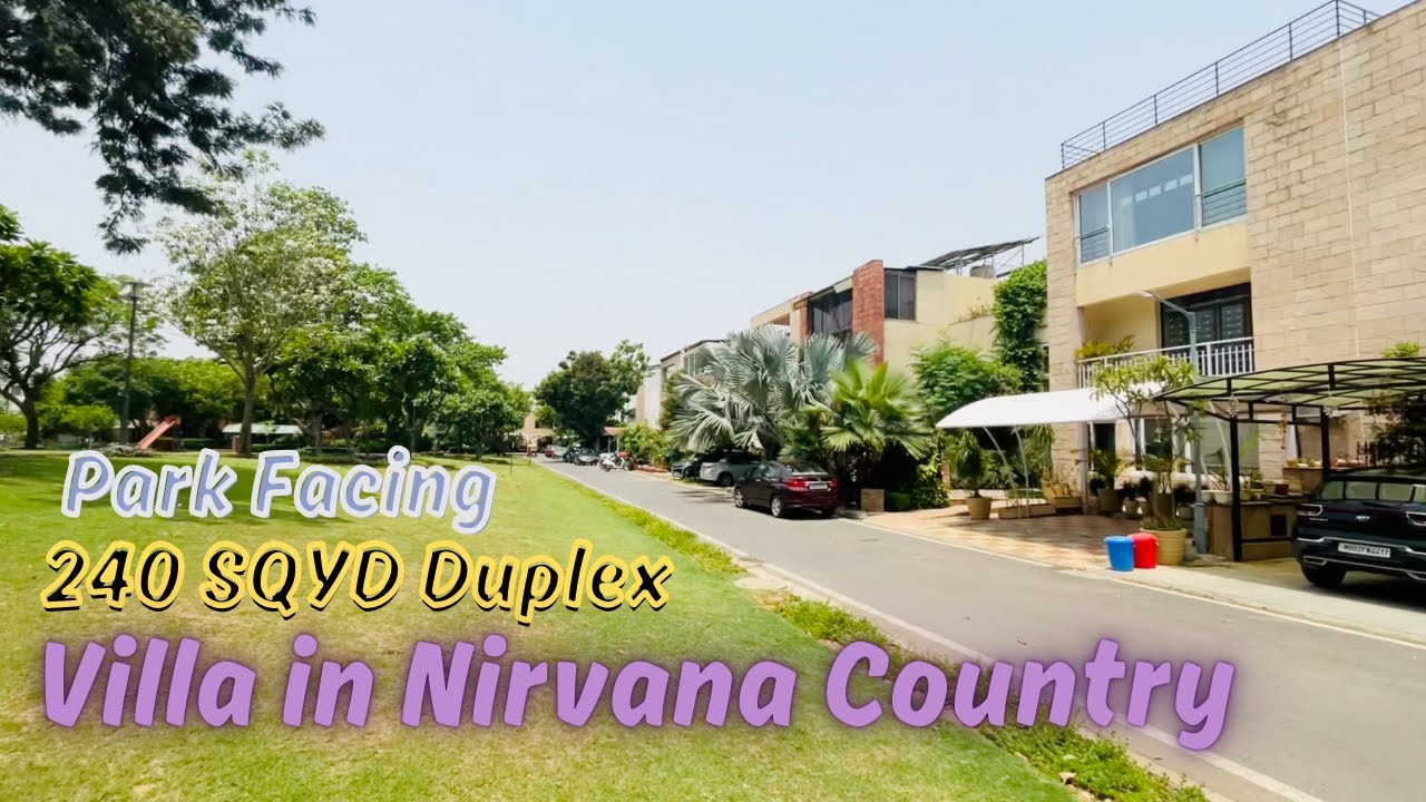 INSIDE 3-BEDROOM PARK-FACING VILLA | MOST EXCLUSIVE LOCATION IN GURGAON | NIRVANA COUNTRY | 240 SQYD