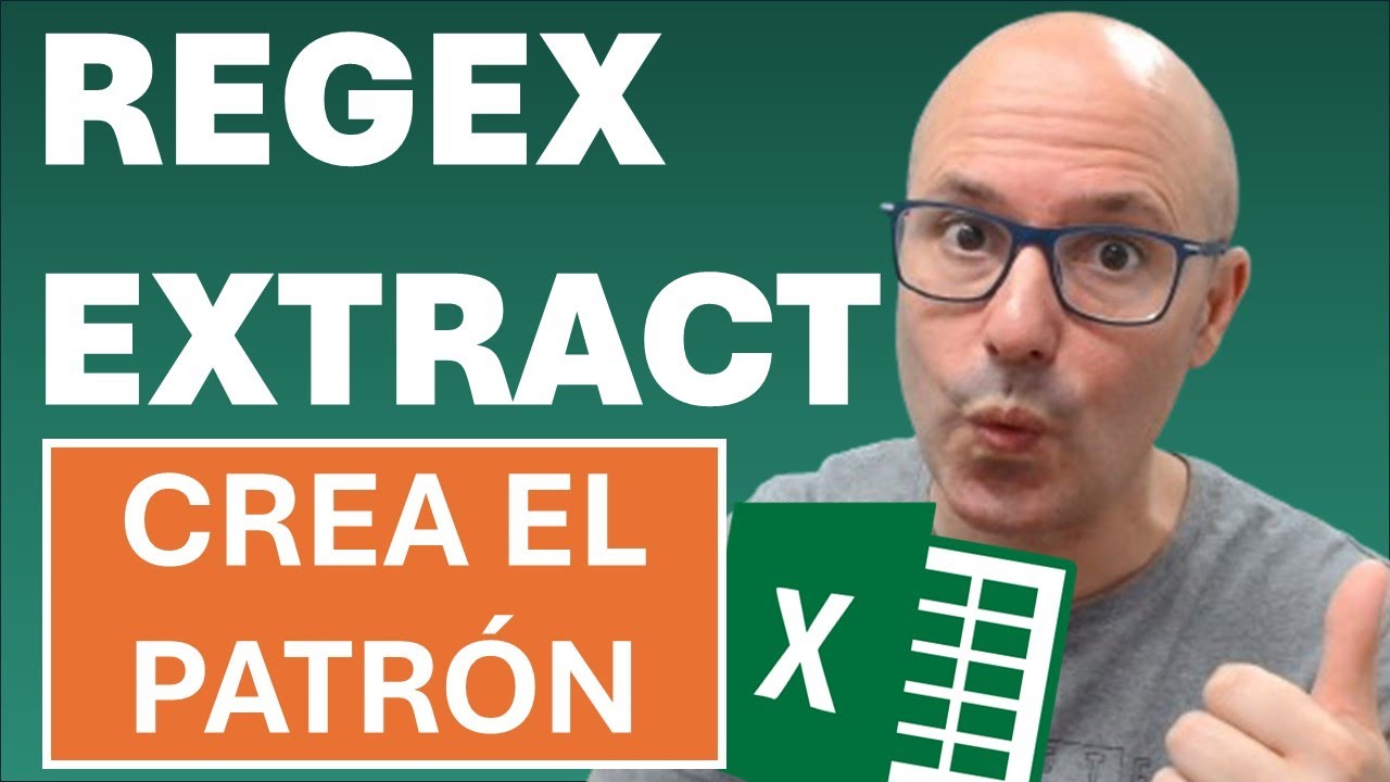 ✅ Función REGEXEXTRACT en #excel - Como crear la EXPRESIÓN REGULAR