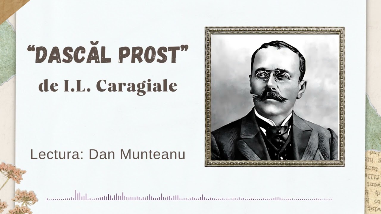 Dascăl Prost - I.L. Caragiale