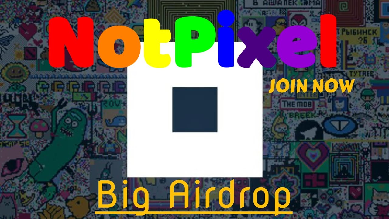 Not Pixel new airdrop from notcoin