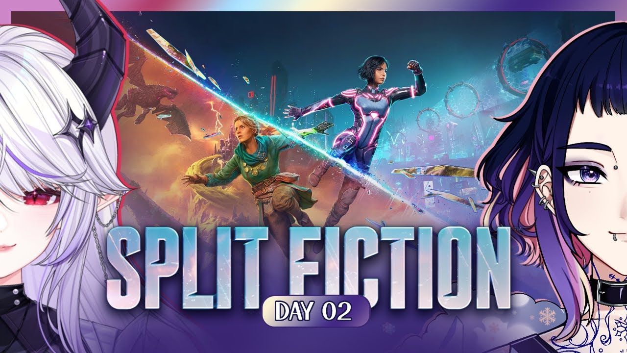 Split Fiction w/ Xaramaliss ❅ Day 2! I'm loving this fiction!! ⋆⁺₊❅