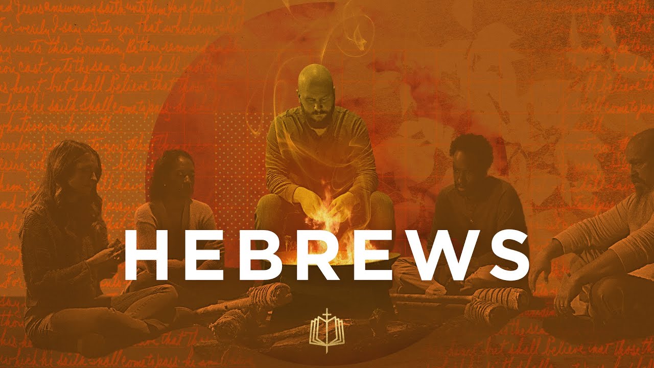 Hebrews: The Bible Explained
