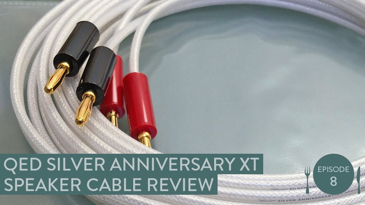 QED Silver Anniversary XT speaker cable review - Hifi reviews from Fluteboy