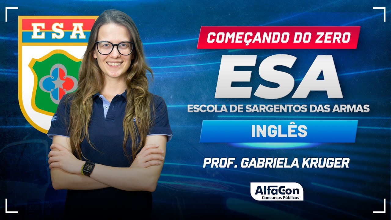 Concurso ESA 2024 - Aula de Inglês - Começando do Zero - AlfaCon