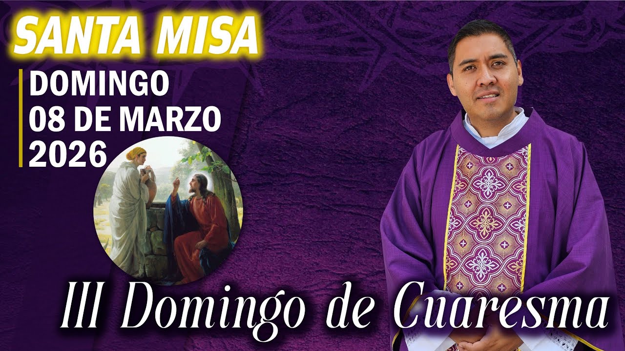 Santa Misa de Hoy Domingo 08 de Marzo 2026 ✝️ -Padre Jose Antonio Roman⛪️ #fe    #iglesiacatolica