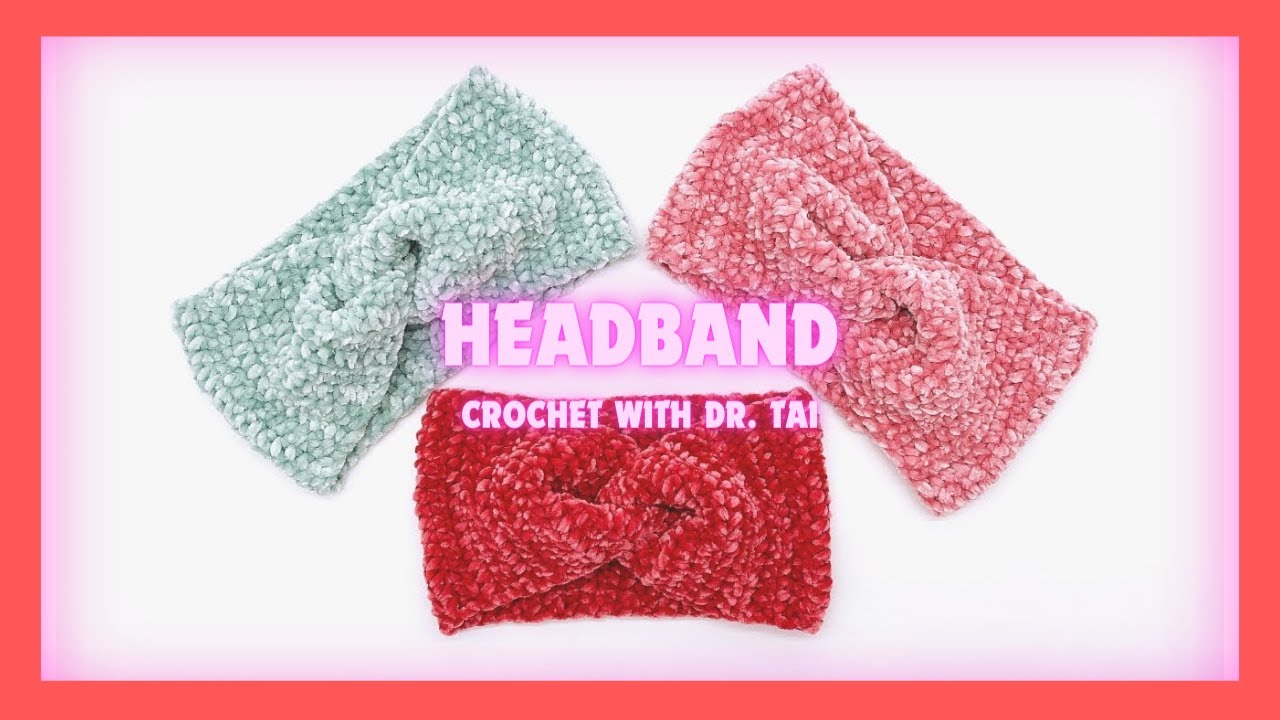 【EP14】 TRY IT!!! Velvet Twist Headband Crochet Tutorial | DIY