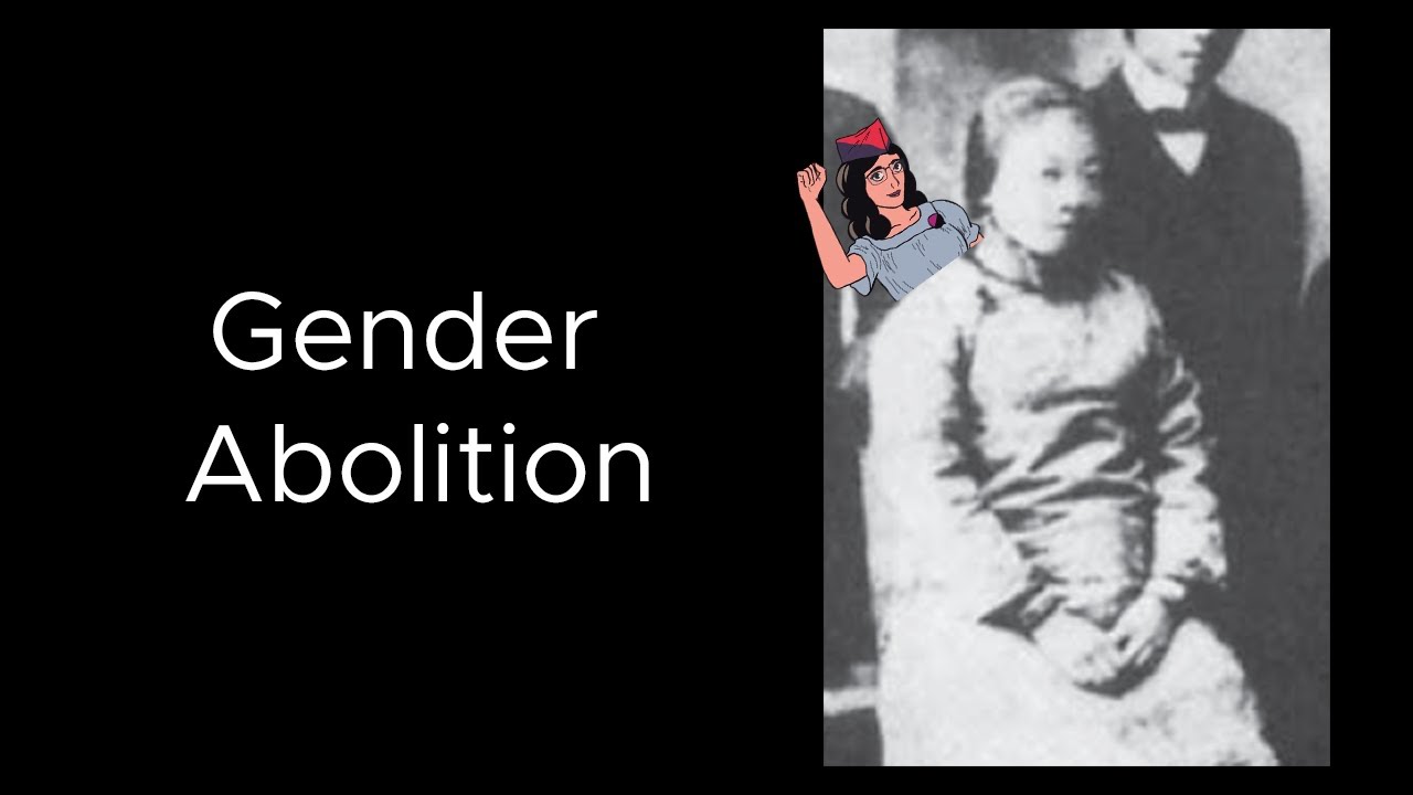 The Chinese Anarchist Who Wanted to Abolish Gender - He-Yin Zhen