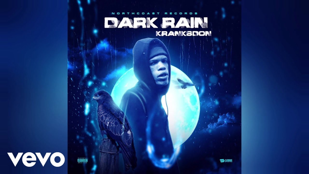 Kranksdon - Dark Rain (Official Audio)