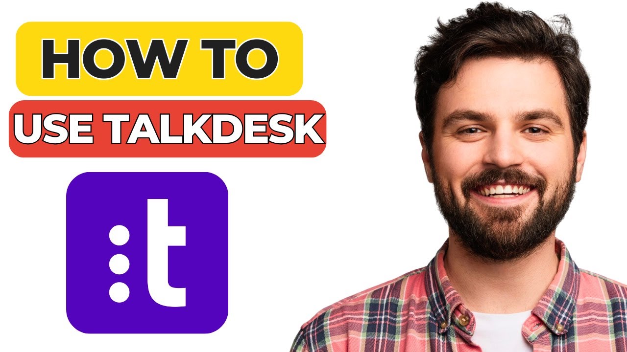 How to Use Talkdesk &ndash; Complete Beginner&rsquo;s Guide for 2025! ☎️