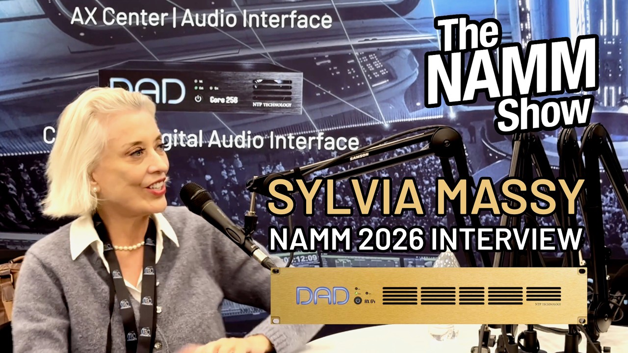 DAD Meets Sylvia Massy | NAMM 2026