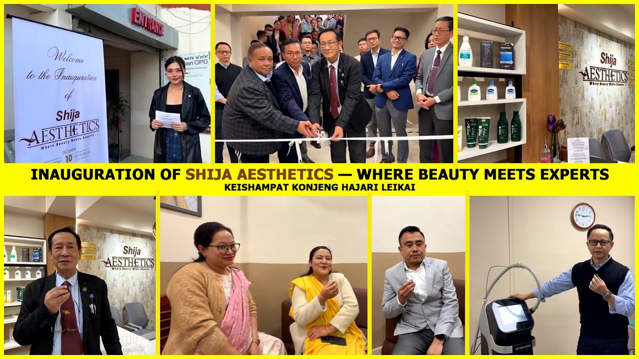 Inauguration of Shija AESTHETICS — Where Beauty Meets Experts || Keishampat Konjeng Hajari Leikai