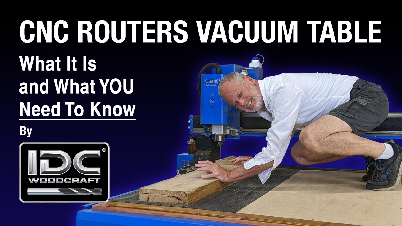 What is a CNC Router Vacuum System Table and How Does It Work