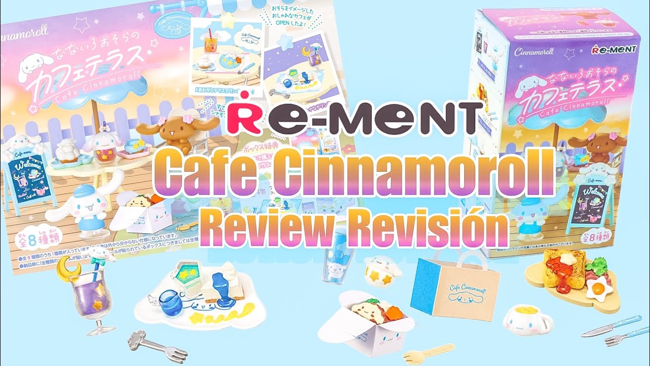 Re-Ment Cafe Cinnamoroll Review Revisión (English y Español)