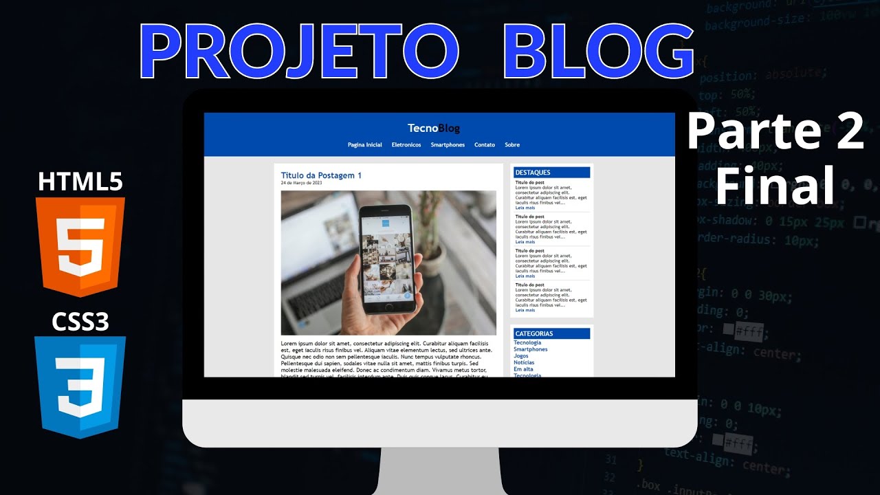 CRIANDO UM LAYOUT DE BLOG COM HTML E CSS (PARTE 2) - AULA #38 - CURSO COMPLETO DESENVOLVIMENTO WEB