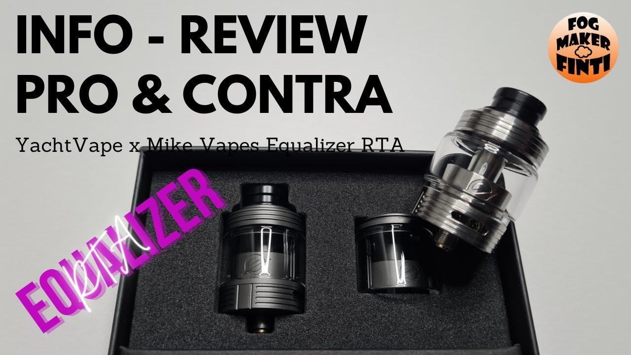 YachtVape x Mike Vapes Equalizer RTA | Single Coil Verdampfer | Info Review E Zigarette