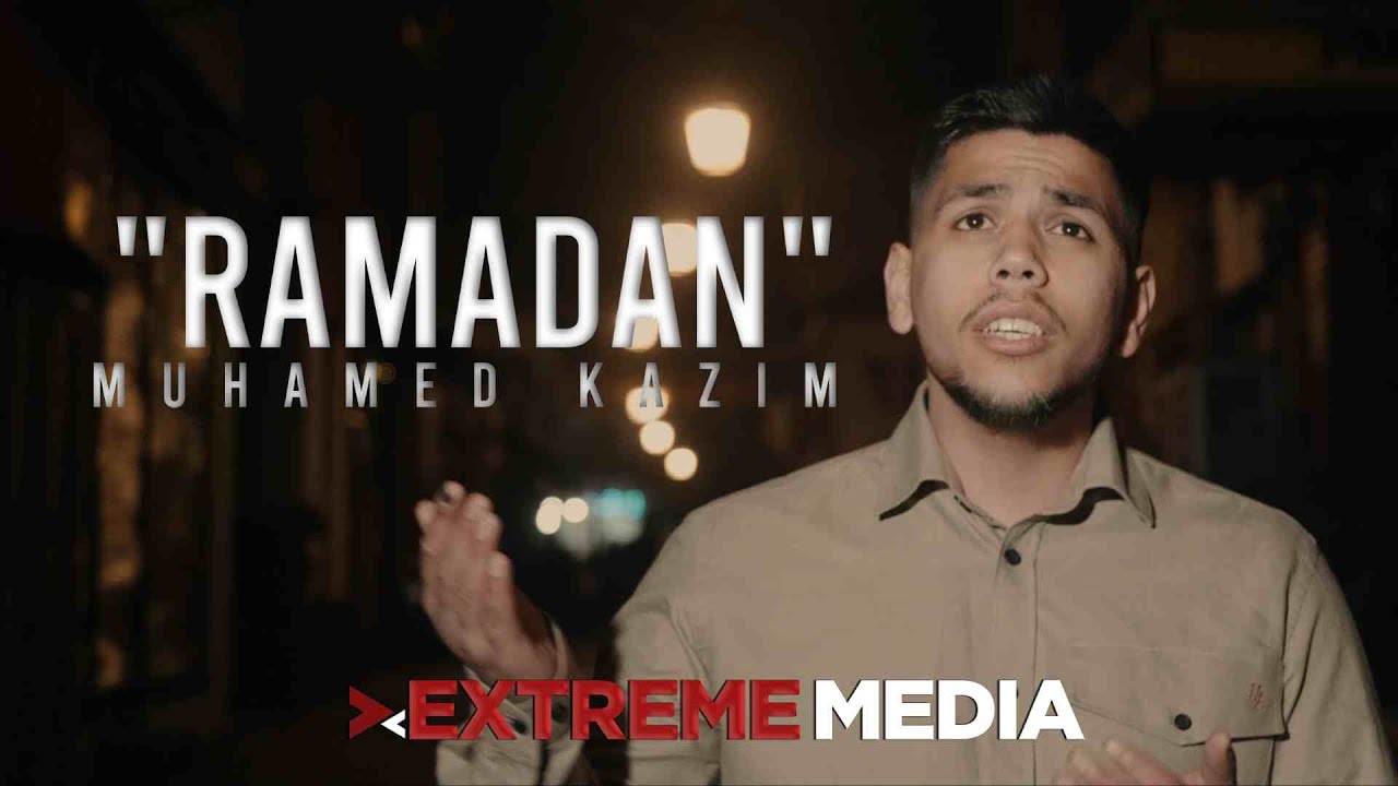 MUHAMED KAZIM  l Ramadan l HOR IHLAS (official video)