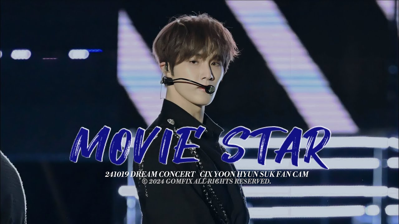 [4K] [20241019] 드림콘서트 - CIX 무비스타 (Movie star) 현석 FANCAM