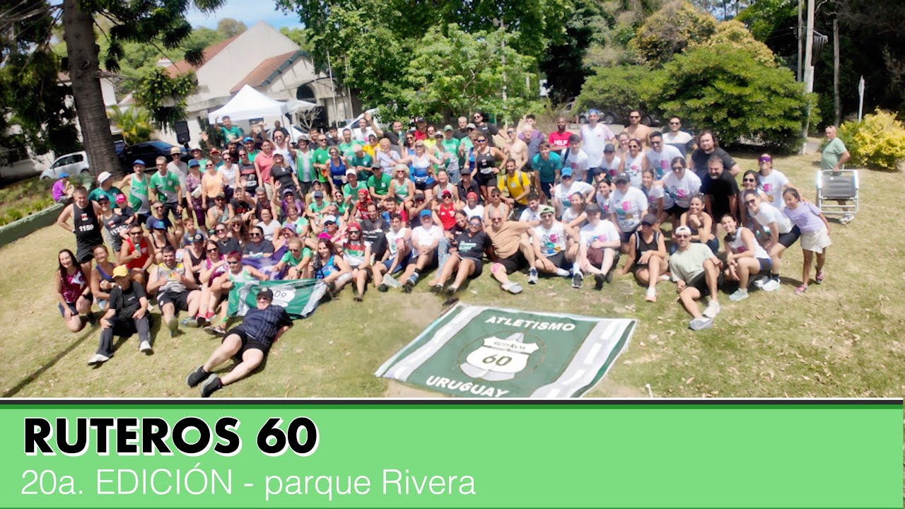 RUTEROS 60 - parque Rivera - 20a. Edición 5k