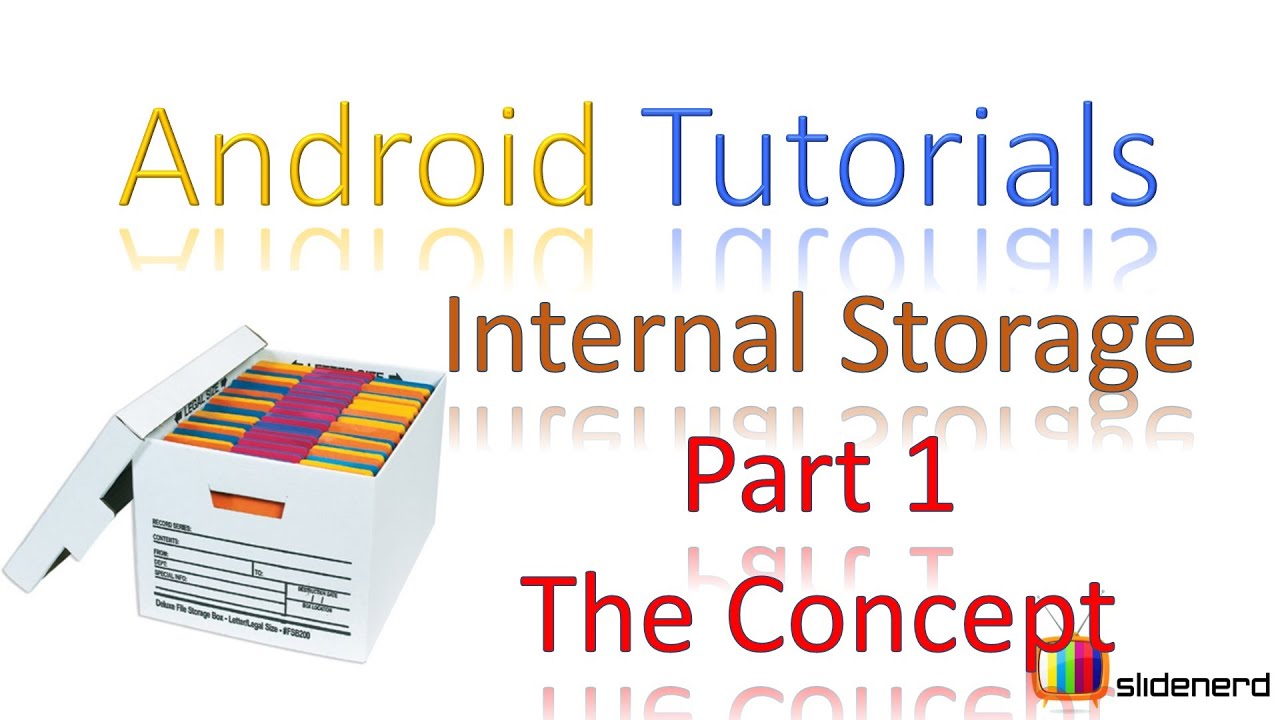 151 Android Internal Storage Part 1 |