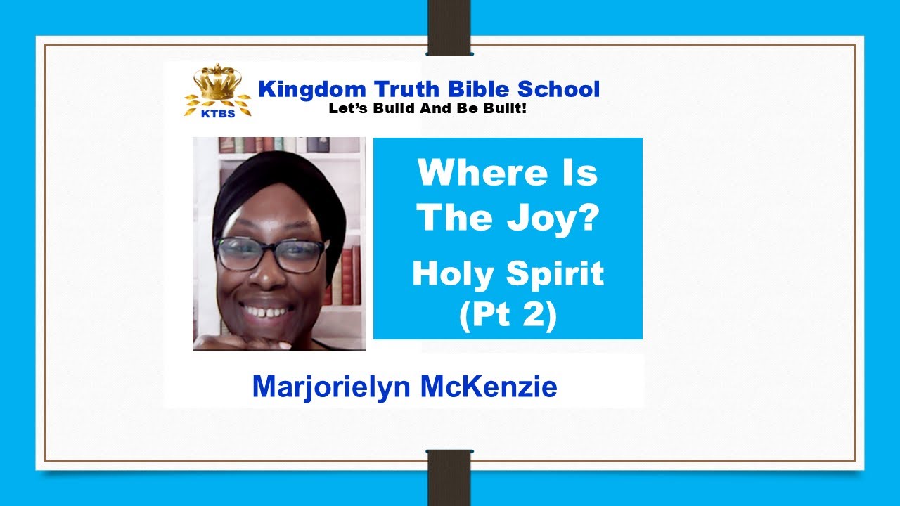 Where Is The Joy?  (Holy Spirit, Pt 2)