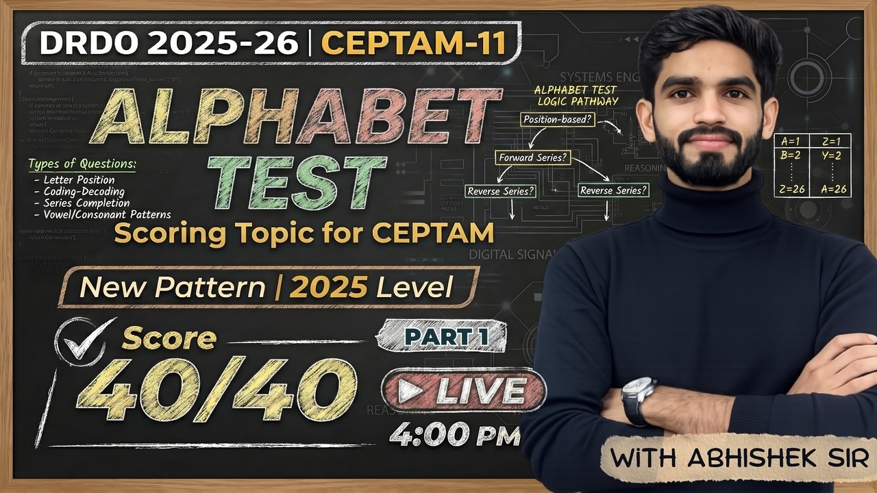 Score 40/40 in Reasoning! 🏆 Day 38 : Alphabet Test (वर्णमाला परीक्षण) | Abhishek Sir #drdoceptam11