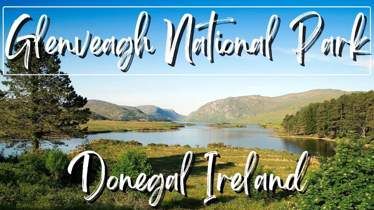 Glenveagh National Park | Ireland 🇮🇪
