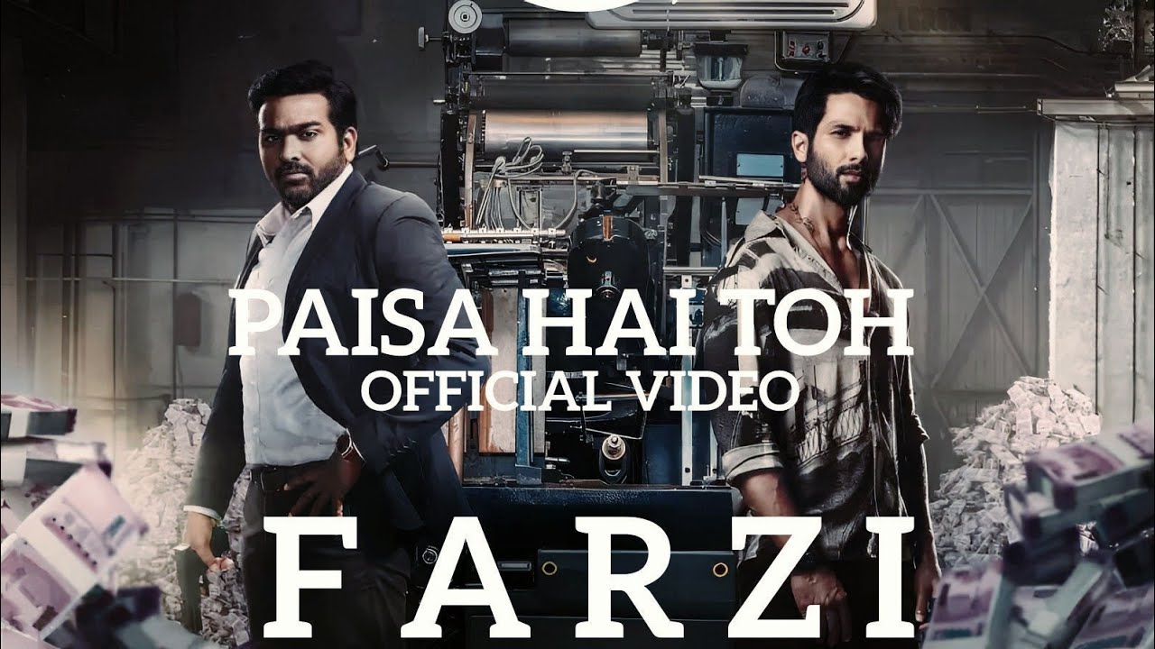 PAISA HAI TOH - | FARZI | Shahid Kapoor | Rashi khana | Vijay Sethupathi |