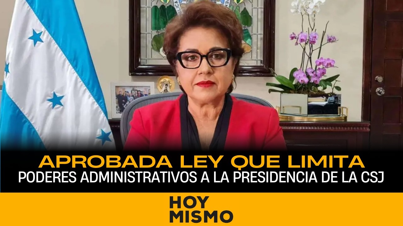 Aprobada ley que limita poderes administrativos a la presidencia de la CSJ