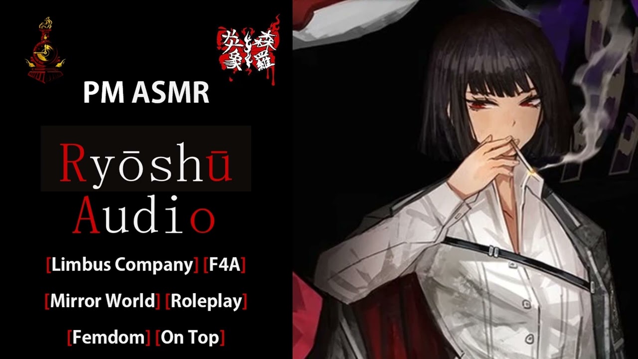 Limbus Company - A.S.M.Ryōshū. [PM ASMR] [F4A]